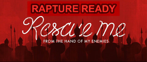 3 END TIME SIGNS | RAPTURE RESCUE | BEAST SYSTEM RISING | REDEMPTION DRAWING NIGH | WE FLY SOON!