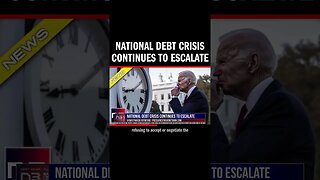 National Debt Crisis Continues to Escalate