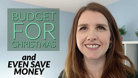 How to create a Holiday / Christmas Budget (and SAVE MONEY)