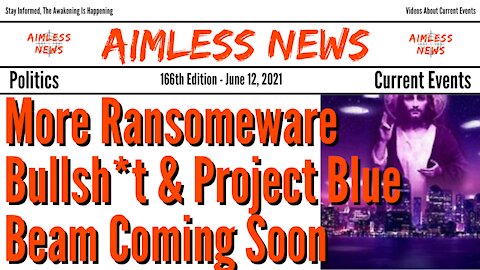 More Ransomware Bullsh*t & Project Blue Beam Coming Soon, Don't Fall For The False Flags