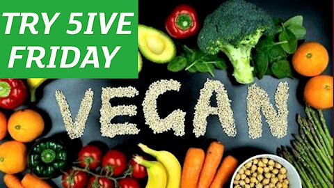 Try Five Friday Taste Test/ Vegan Items