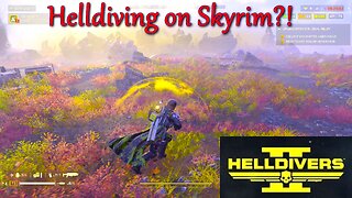 Helldivers 2- Extreme Difficulty- Solo Mission- Mission Complete- Glorious Death- Skyrim-like Planet