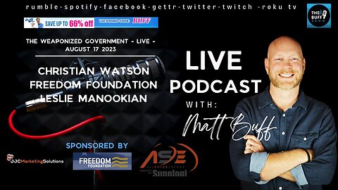 The Weaponized Government - Live - August 17 2023