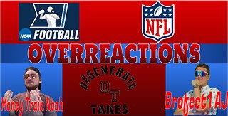 CFP Final 4 & NFL Week 13 Overreactions