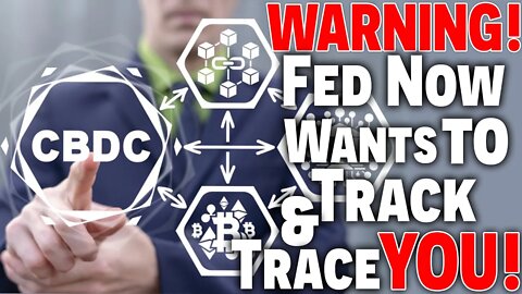 WARNING! Fed NOW Wants To TRACK & Trace YOU! • GET READY! • Economic Collapse