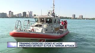 Training exercise looks at how prepared Detroit is for a terror attack