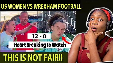 Women's USA Football Team Give Speech and Lose 12-0 to Men's Wrexham FC (Speech & Game Highlights)