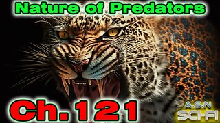 The Nature of Predators ch.121 of ?? | HFY | Science fiction Audiobook