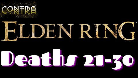 Elden Ring | All Deaths #21-30