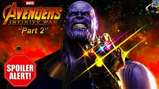 Avengers Infinity War - How Avengers 4 Could Play Out (SPOILERS!)