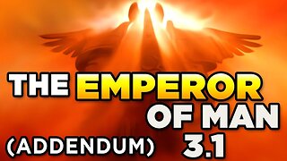 THE EMPEROR OF MAN [3.1] Addendum- Faith & The Warp - WARHAMMER 40,000 Semantics