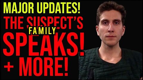 MAJOR UPDATES! Idaho Four Murders Suspect's Family Speaks Out + MORE News!