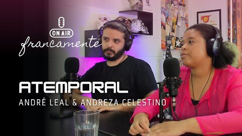 Atemporal (André Leal & Andreza Celestino)