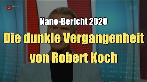 Die dunkle Vergangenheit von Robert Koch (SRF I nano I 23.06.2020)