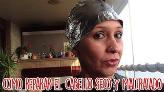 Como Reparar El Cabello Seco y Maltratado