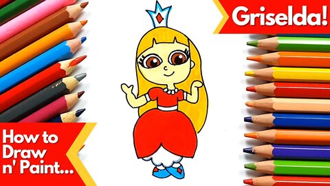 How to draw and paint Griselda Princess