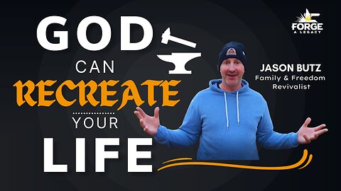 God Can Recreate Your Life