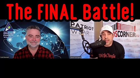 David Nino & Scott Bennet: Is A War Next? The FINAL Battle!