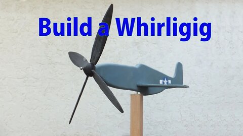 Making a Whirligig - a woodworkweb video