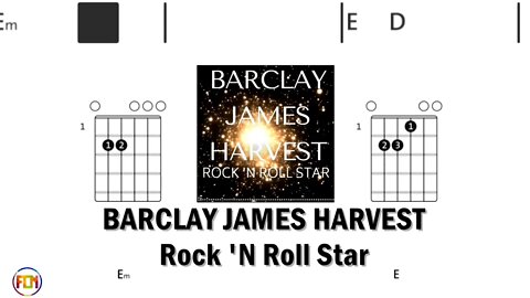 BARCLAY JAMES HARVEST Rock 'N Roll Star - FCN Guitar Chords & Lyrics HD
