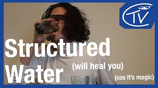 Introducing...STRUCTURED WATER!