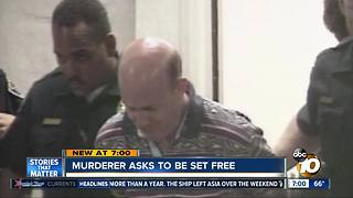 Murderer asks to be set free