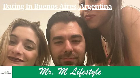 City Review: Dating In Buenos Aires, Argentina