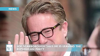 Joe Scarborough Says He Is Leaving The Republican Party