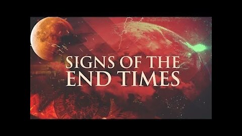 Signs of the End Times - November 2020