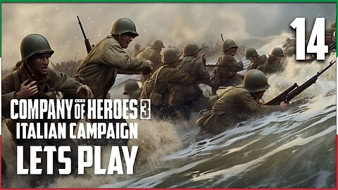 OPERATION SHINGLES - Company of Heroes 3 - Italian Campaign Part 14