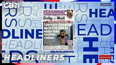 Lawyers charging up to £10,000 to make false asylum claims | Headliners