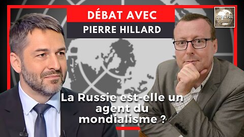 La Russie est-elle un agent du mondialisme ? Débat entre P. Hillard et X. Moreau. 10.10.2023.