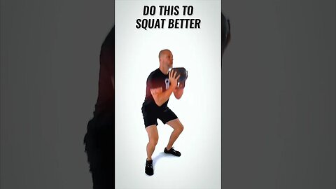 Do this to squat better.