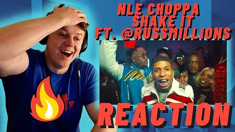 NLE Choppa - Shake It feat. @RussMillions | IRISH REACTION