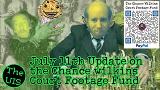 Chance Wilkins Court Footage Fund 7-11-2023 update #cyraxx