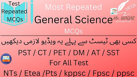 2. The Most Repeated General Science MCQS | past papers, etea MCQs Pts MCQs, Nts MCQs. By Mr. Waqar