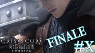 THE PRICE OF FREEDOM - Crisis Core -Final Fantasy VII- Reunion part 10 (FINALE)