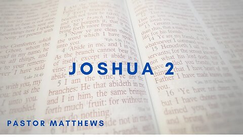 Joshua 2 | Abiding Word Baptist