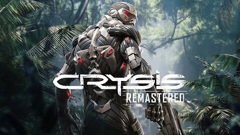 My First Look At this Stealth Action Shooter - Crysis Remastered - Part 1