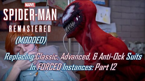 Replacing Classic, Advanced, & Anti-Ock Suits In FORCED Instances: Part 12 | Marvel's Spider-Man