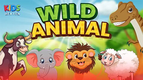 WILD ANIMALS - Wild animals for kids - Learn Wild Animals Sounds and Names For Children