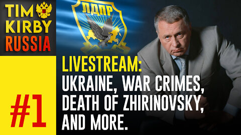 Livestream#1: Future of Channel, Bucha, Death of Zhirinovsky, The "Trenches" in our minds.