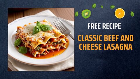 Free Classic Beef and Cheese Lasagna Recipe 🍝🧀