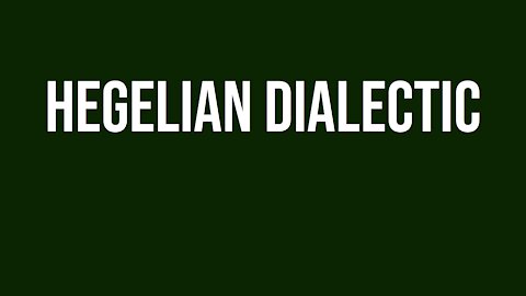 Hegelian Dialectic - Chapter 1-9