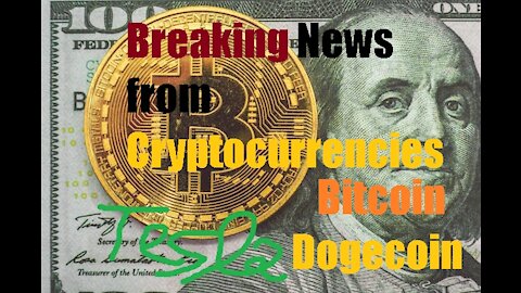 Breaking news from cryptocurrencies