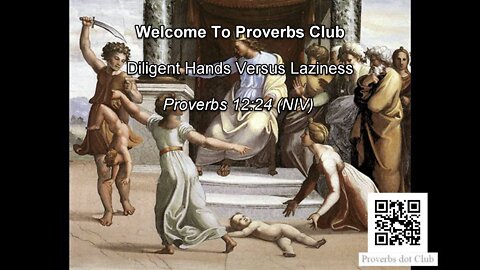 Diligent Hands Versus Laziness - Proverbs 12:24