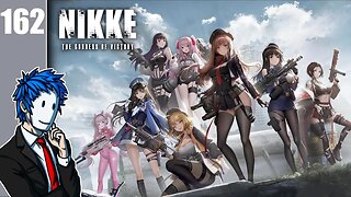 Nikke: Goddess of Victory | Episode 162