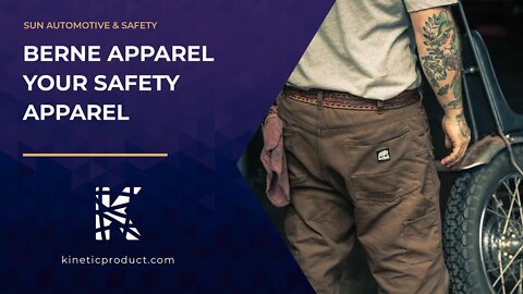 BERNE APPAREL – YOUR SAFETY APPAREL