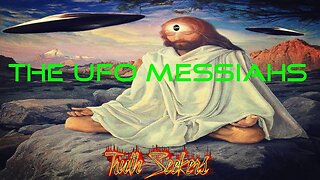 The UFO Messiahs