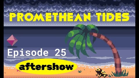 Promethean Tides - Ep 25 Aftershow - Can a Bad Memotype Stably Perpetuate Itself?